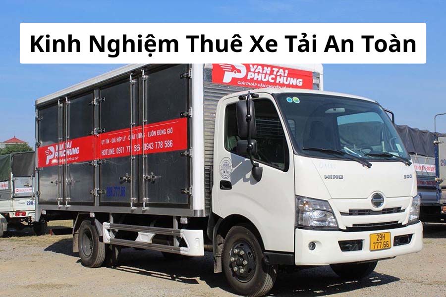 Thuê xe tải giúp tiết kiệm thời gian và đảm bảo an toàn hàng hóa.
