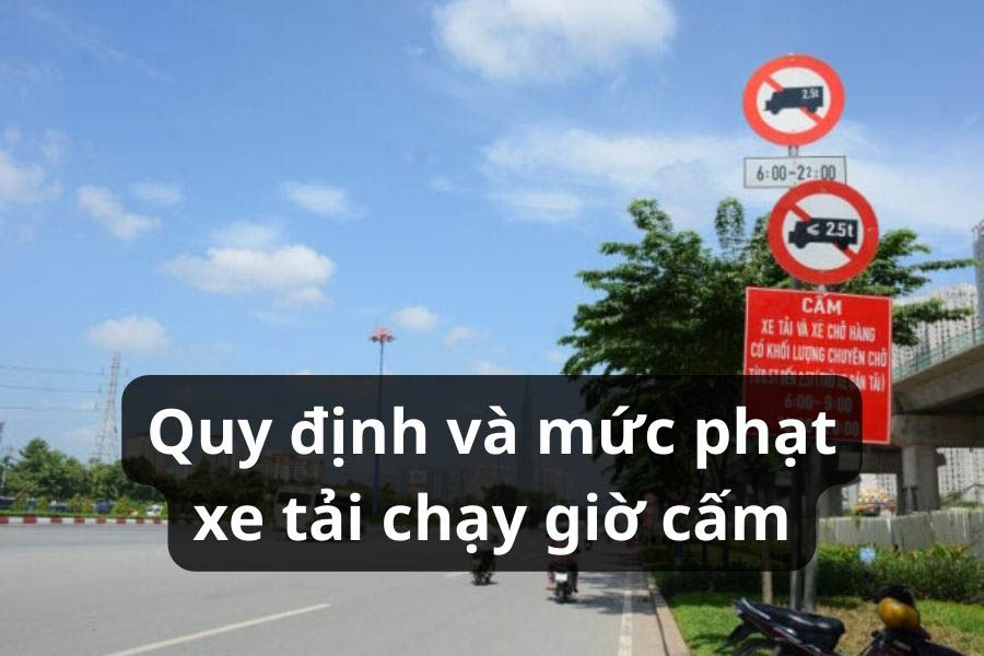 Biển báo giao thông thể hiện giờ cấm xe tải tại nội thành