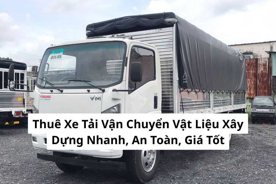Xe tải Phúc Hưng vận chuyển cát đá tới công trình nhanh chóng, an toàn