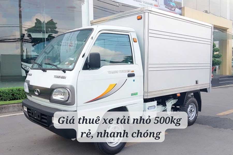 giá thuê xe tải nhỏ 500kg
